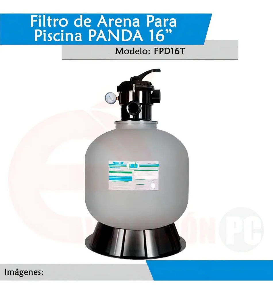 SOLO MELI SUR - FILTRO PARA ALBERCA PISCINAS DE ARENA 16 REFORZADO PANDA